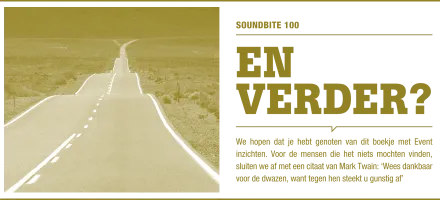 Soundbite 100: En verder?