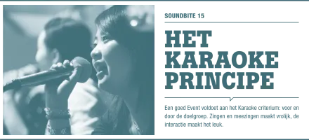 Soundbite 15: Het karaoke principe