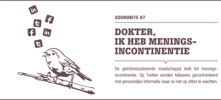 Soundbite 67: Dokter, ik heb meningsincontinentie