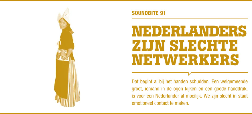 Soundbite 91: Nederlanders zijn slechte netwerkers