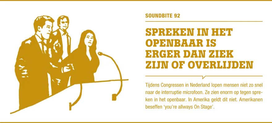 Soundbite 92: Spreken in het openbaar is erger dan ziek zijn of overlijden